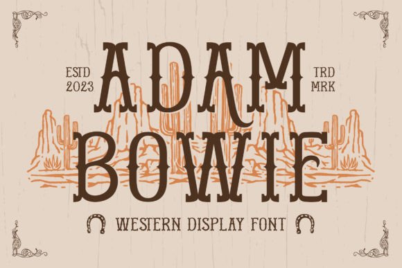 Adam Bowie: A Bold Western Font for Creative Product Design