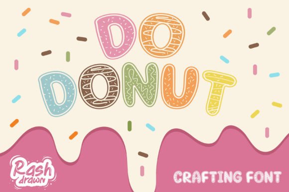 Do Donut: A Decorative Font for Creative Crafters and Product Designers