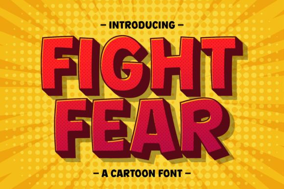 Fight Fear Font: Bold Typography for Creative Projects
