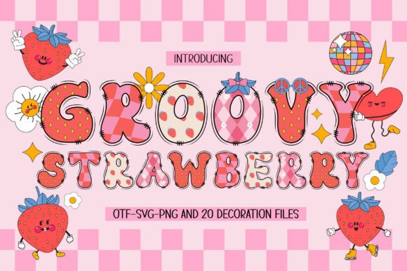 Groovy Strawberry: A Font That Adds Flair to Your Digital Brand