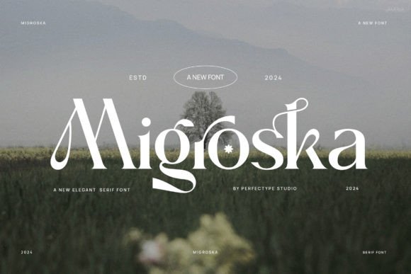 Migroska: A Serif Font for Sophisticated Branding
