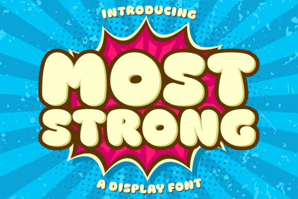 Most Strong: A Bold Choice for Designers