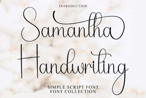 Samantha Handwriting: A Script Font for Creative Crafters and Product Designers