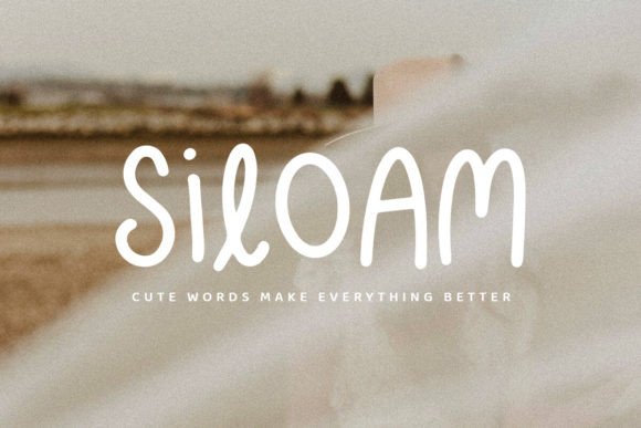 Siloam: A Playful Handwritten Font for Children’s Branding and Campaigns