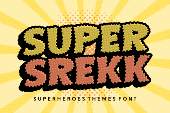 Super Srekk: A Heroic Font for Creative Crafters